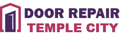 Door Repair Temple City