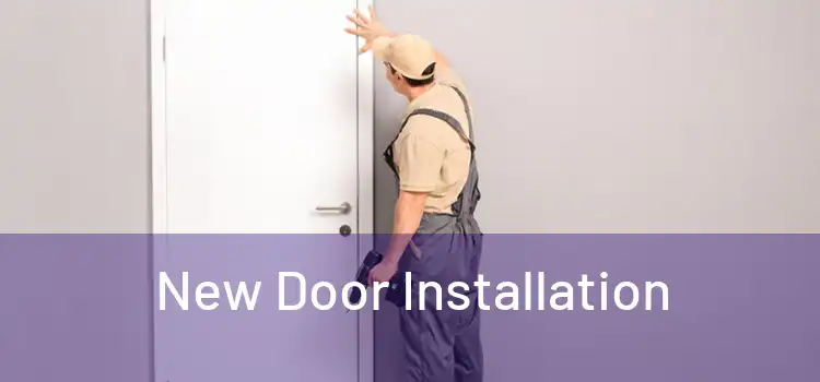  New Door Installation 